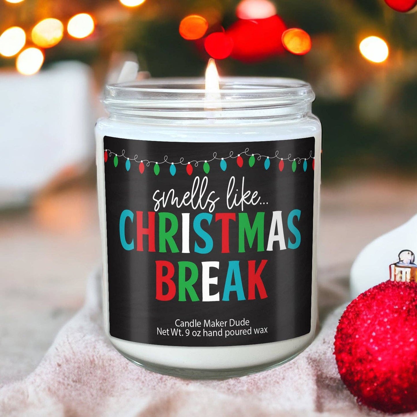 Teacher Appreciation Gift Christmas Gift: Smells Like Christmas Break (White Oak & Vanilla)