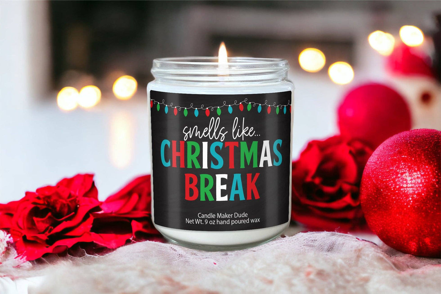 Teacher Appreciation Gift Christmas Gift: Smells Like Christmas Break (White Oak & Vanilla)