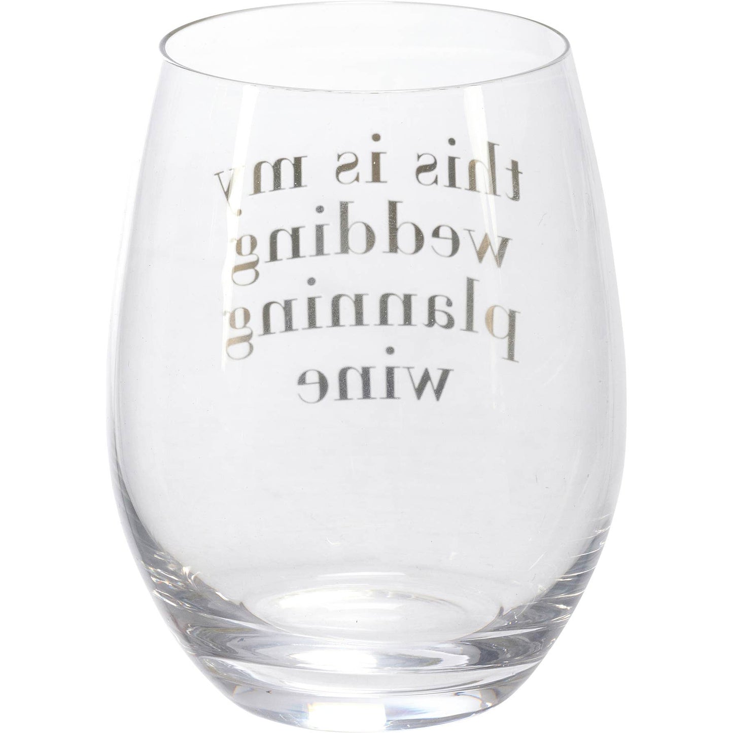 This Is My Wedding Planning Wine Glass